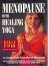 Menopause with Healing Yoga